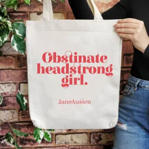 Bookishly "Obstinate Headstrong Girl" Tote Bag